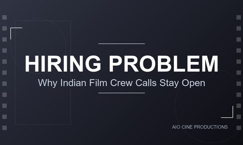 The Film Crew Hiring Problem Nobody Talks About